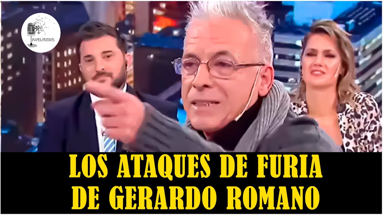 Los ataques de Furia de Gerardo Romano: Parte 1