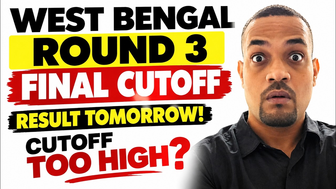 West Bengal NEET 2026 Round 3 FINAL Cutoff | Result Tomorrow | Cutoff TOO HIGH? WBMCC