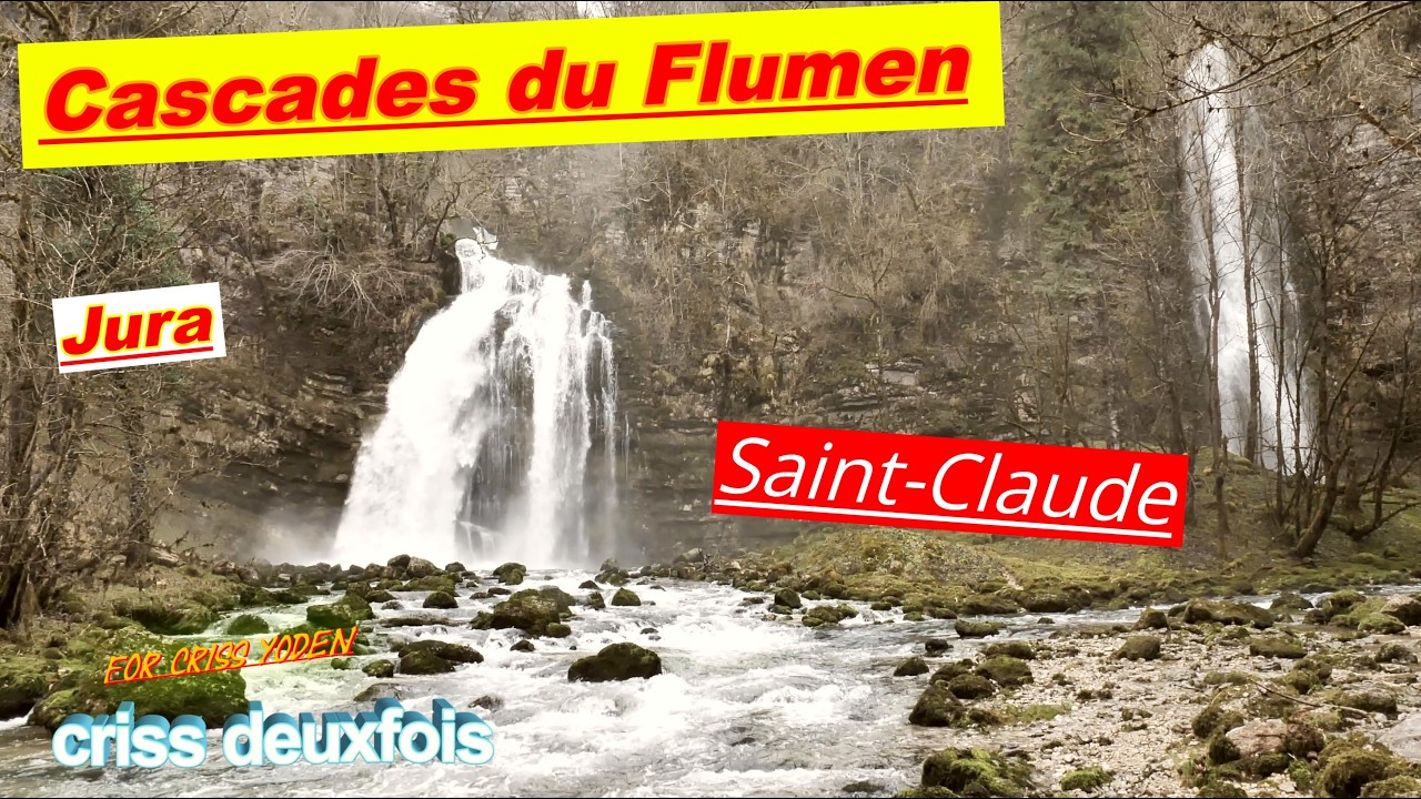 Saint-Claude ; Chutes d'eau ; Cascades du Flumen ; Septmoncel ; Jura ; France