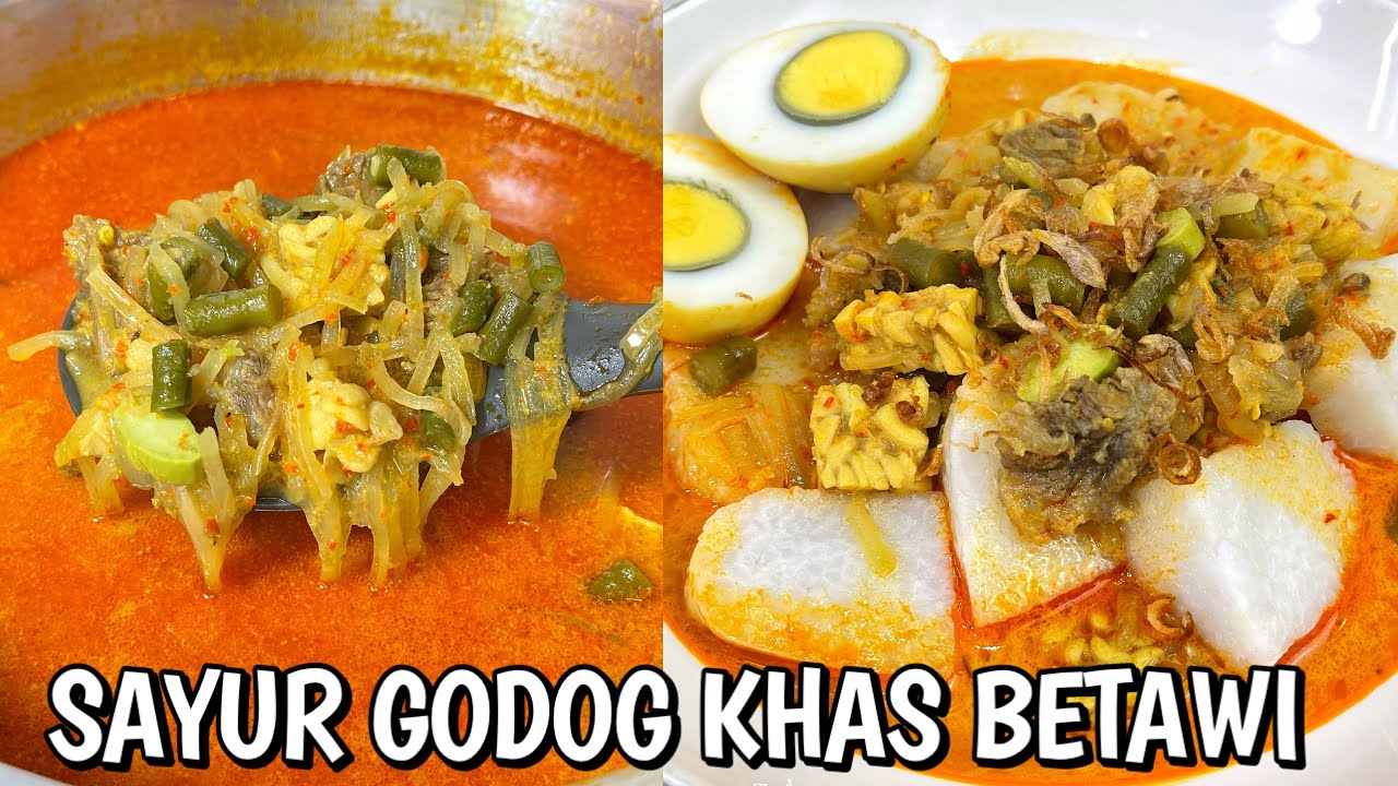 RESEP SAYUR GODOG BETAWI MENU LEBARAN