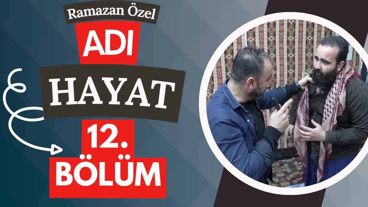 Adı Hayat - 12. Bölüm