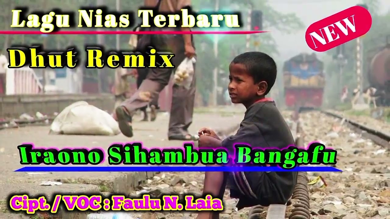 Lagu Nias Terbaru ~ Iraono Sihambua Bangafu || Dhut Remix Terbaru 2024