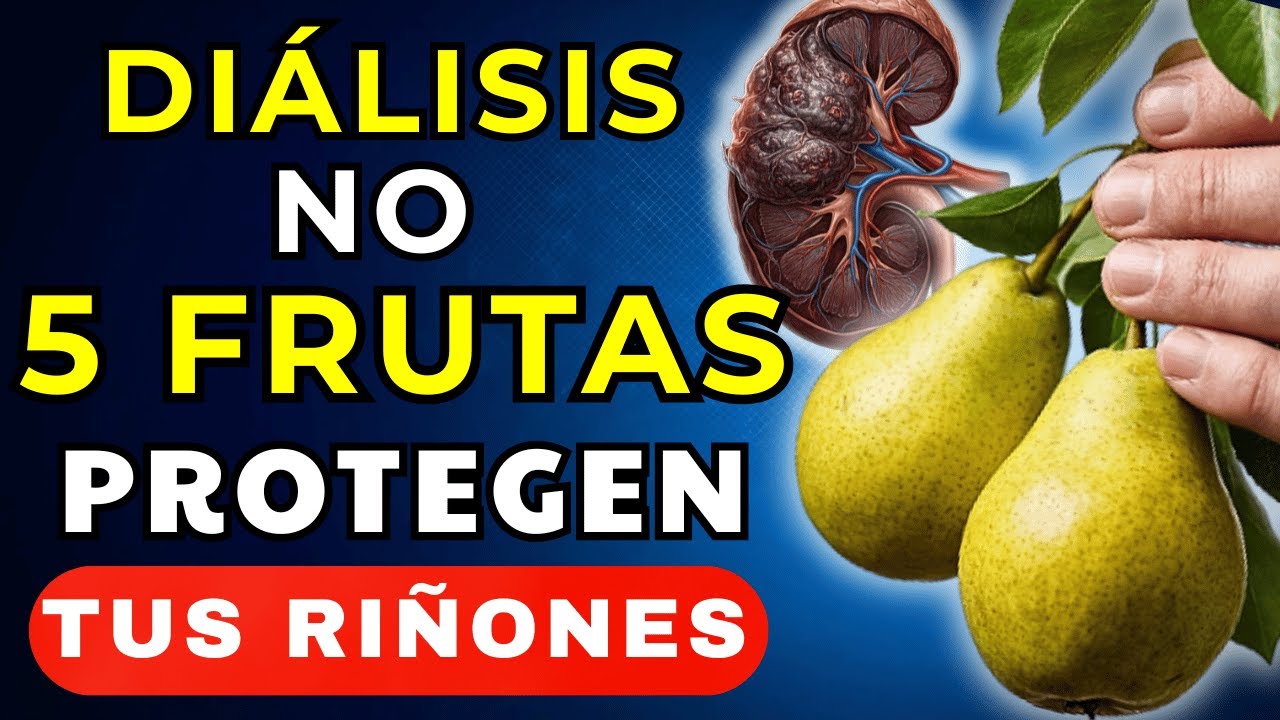 Cómo PROTEGER tus RIÑONES con 5 FRUTAS Naturales (Reduce la Creatinina)