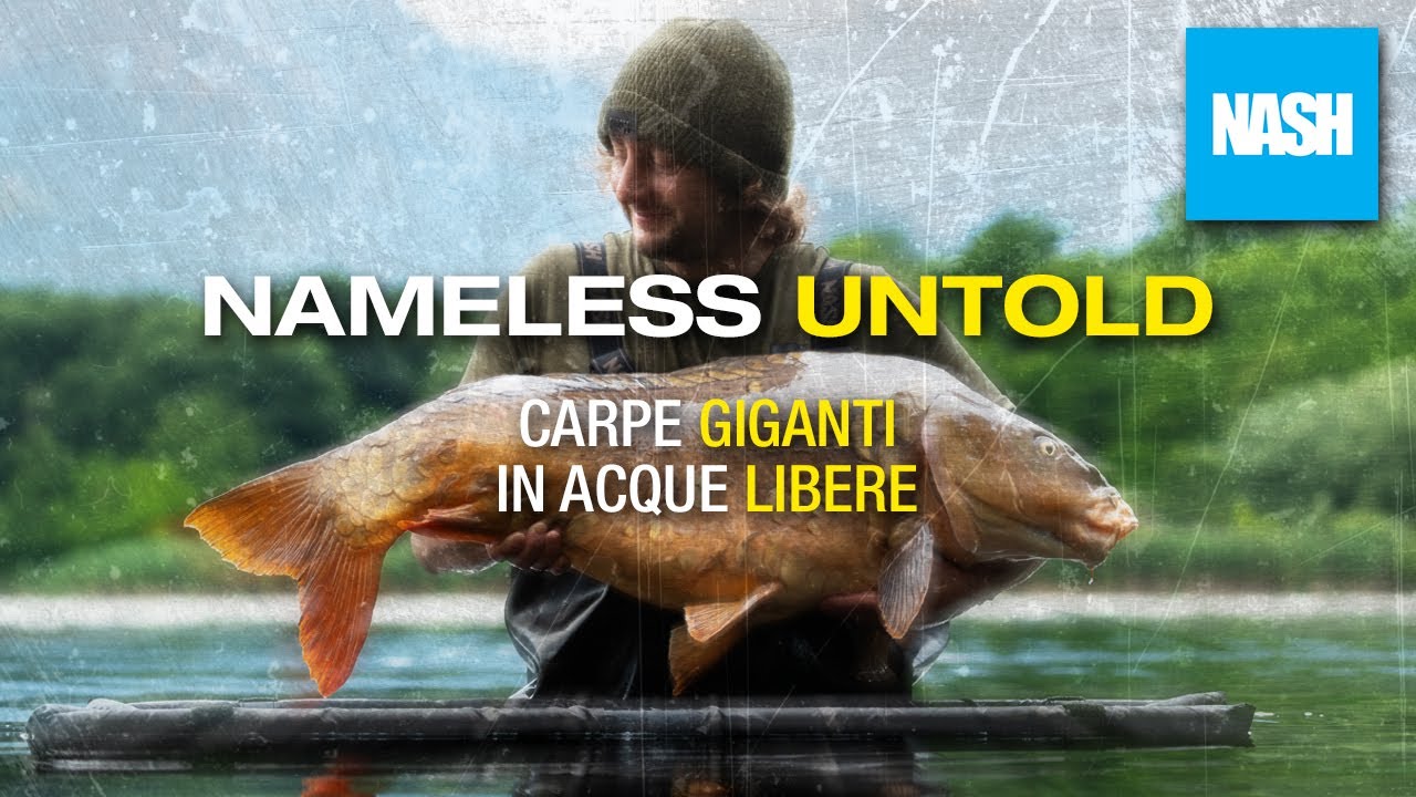 Nameless Untold: Carpe Giganti in acque libere