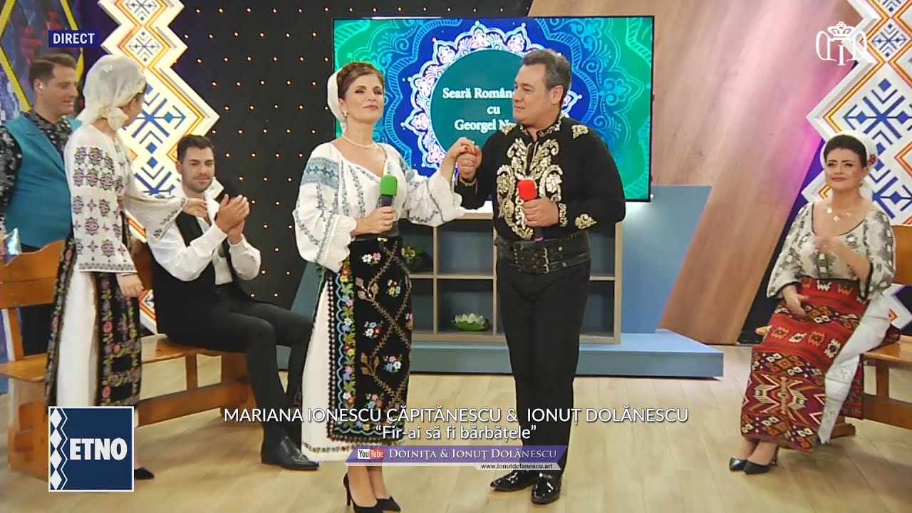 Mariana Ionescu Căpitănescu & Ionuț Dolănescu I Fir-ai să fi bărbățele