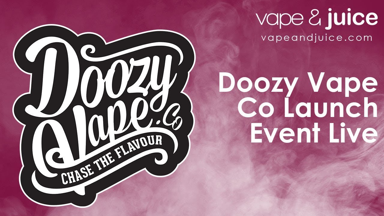 Doozy Vape Co Review of Launch Event I Vape & Juice