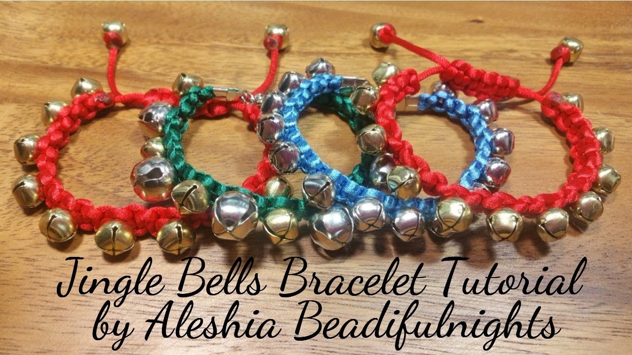 Jingle Bells Bracelet Tutorial