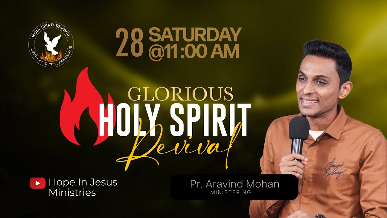 GLORIOUS HOLY SPIRIT REVIVAL | Pr.  Aravind Mohan | 28 SEPT 24