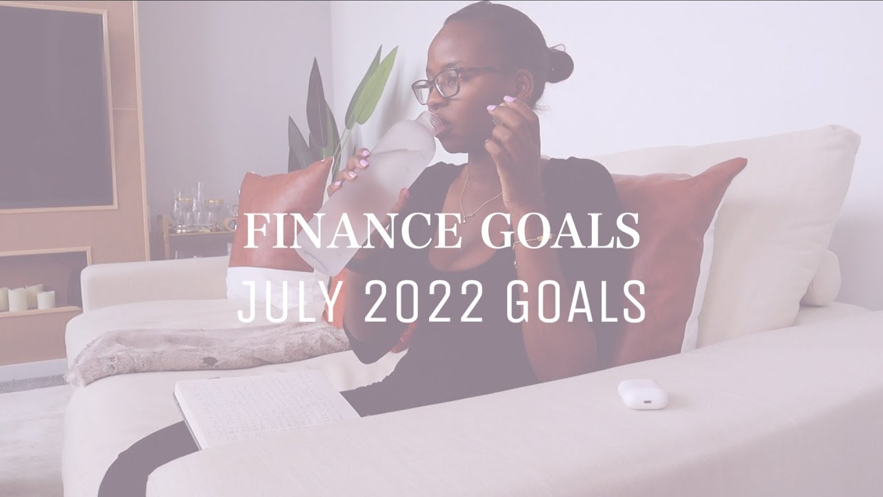 JULY RESET ROUTINE | Setting new goals, finance goals, savings tracker, #Journeyto27