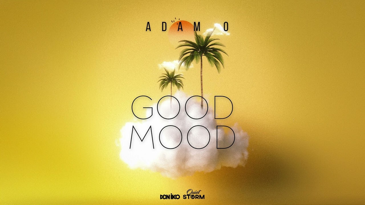 Adam O - Good Mood (2024 Soca)