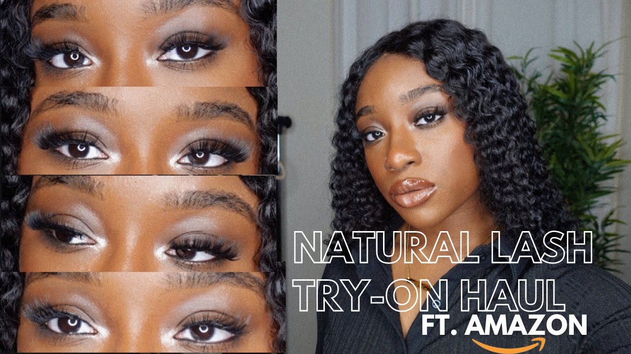 AFFORDABLE NATURAL LASH TRY-ON HAUL FROM AMAZON!