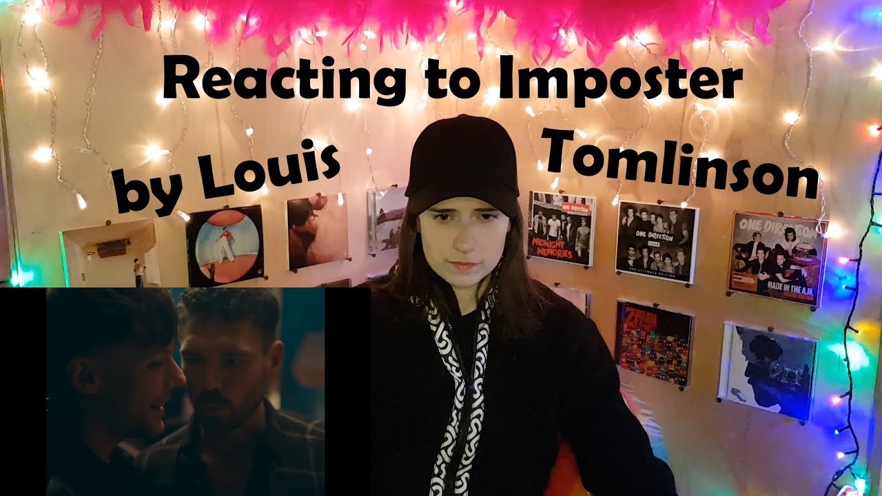 Reacting to The Imposter Music Video by Louis Tomlinson!