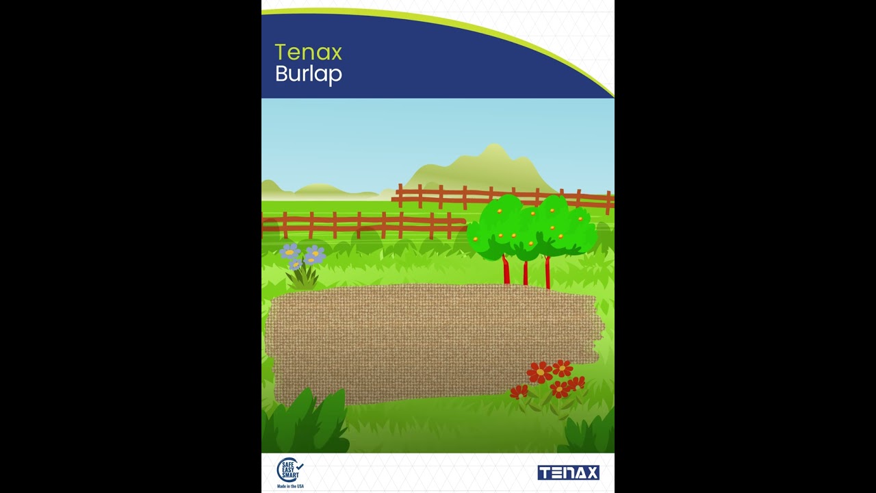 Tenax Burlap Educational Video