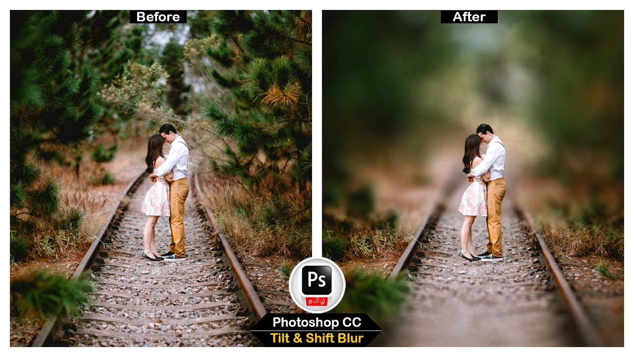 How to Use  Tilt and Shift and Blur Tricks in Photoshop CC 2020
