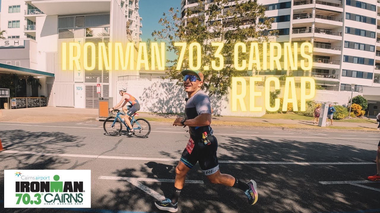 Ironman 70.3 Cairns Uncut Recap