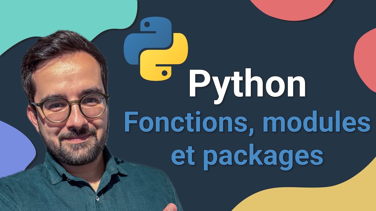 Python Débutant 2026 – les fonctions, modules et packages | ép. 9
