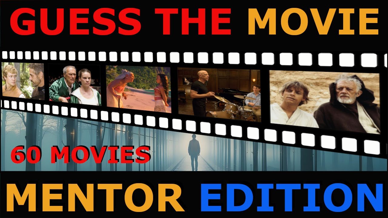 MOVIE QUIZ MENTOR  EDITION / Guess in 1 frame (60 Movies)
