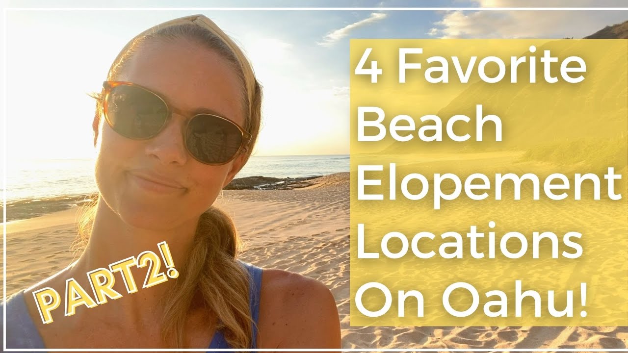 4 Favorite Beach Elopement Locations on Oahu! Part 2