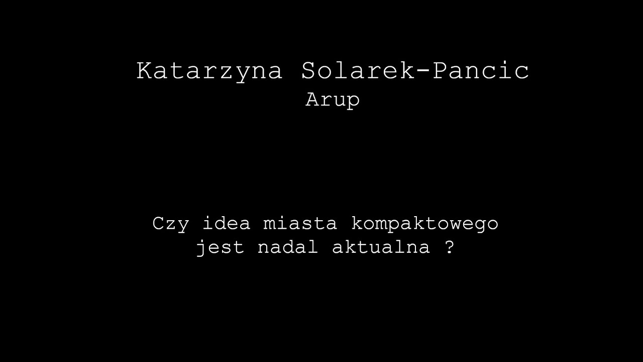 Czy idea miasta kompaktowego jest ciągle aktualna?