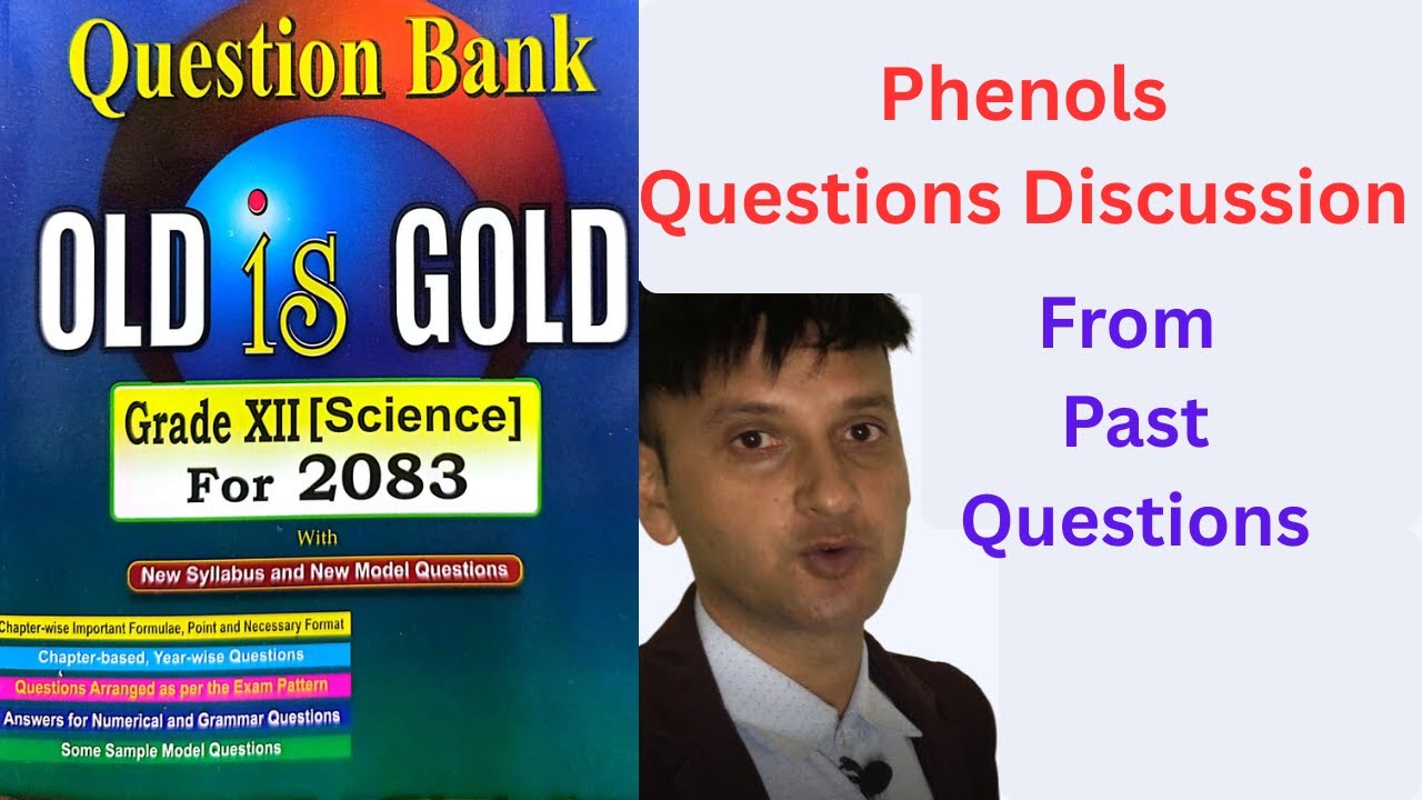 Solving Past Questions of Phenols From Old is Gold NEB Class 12