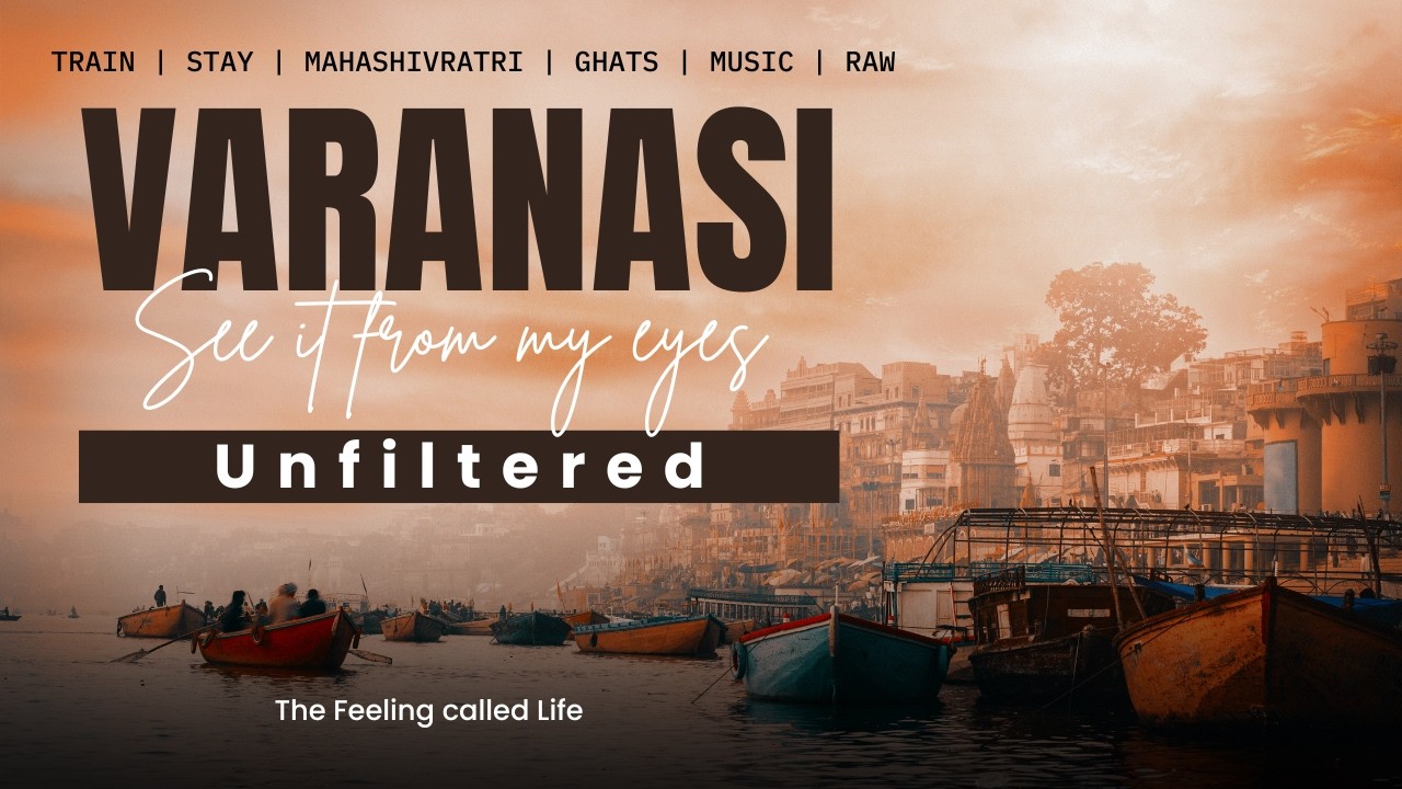 Maha Shivratri and A Valentine’s Day in Varanasi | Soulful Covers by the Ganges 🛶✨