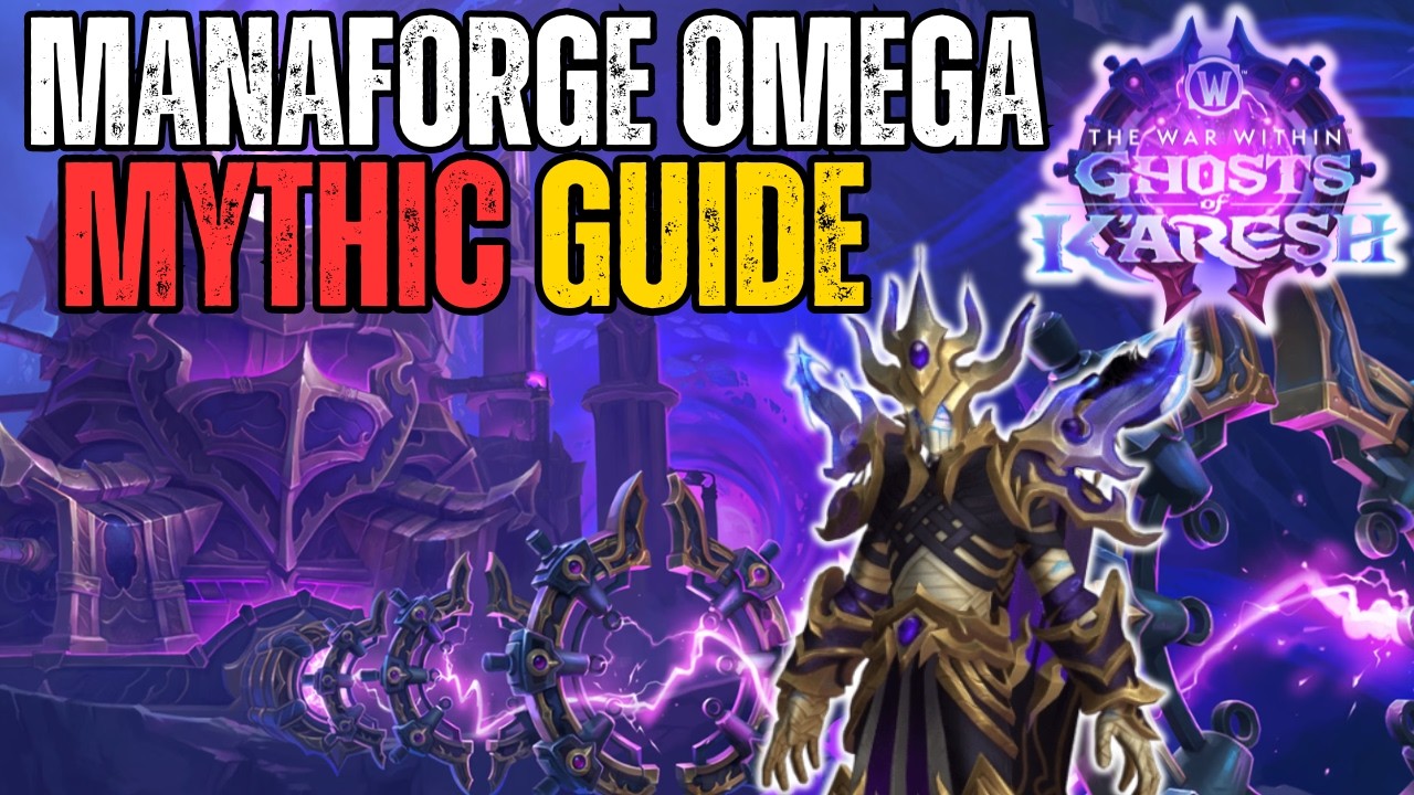 Manaforge Omega Mythic Raid Boss Guides | World of Warcraft The War Within