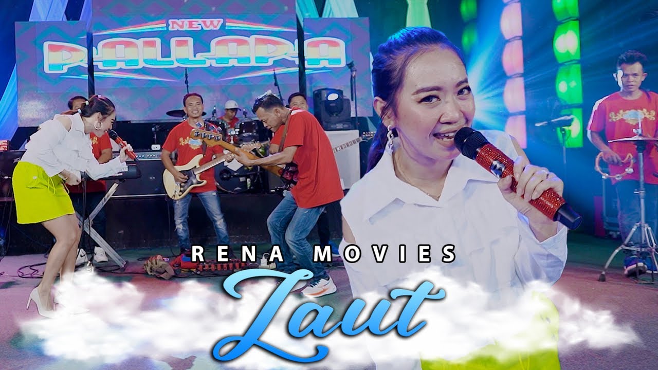 Laut - Rena Movies - New Pallapa (Official Live Music)