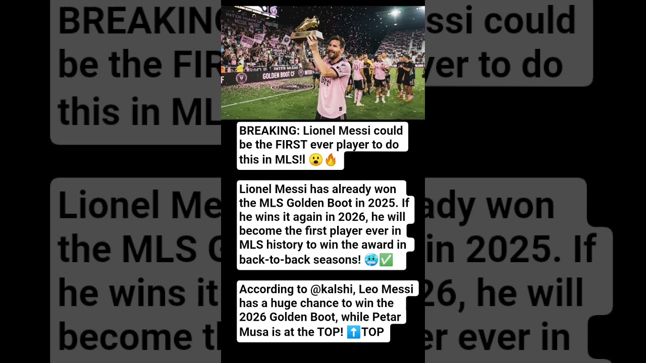 *MESSI COULD MAKE MLS HISTORY IN 2026! 🏆🔥*