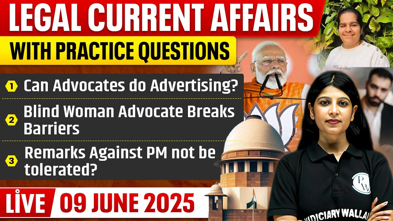 Top Legal Current Affairs 2025  | 9 June | Legal News Analysis | By Apoorva Ma'am | Judiciary By PW