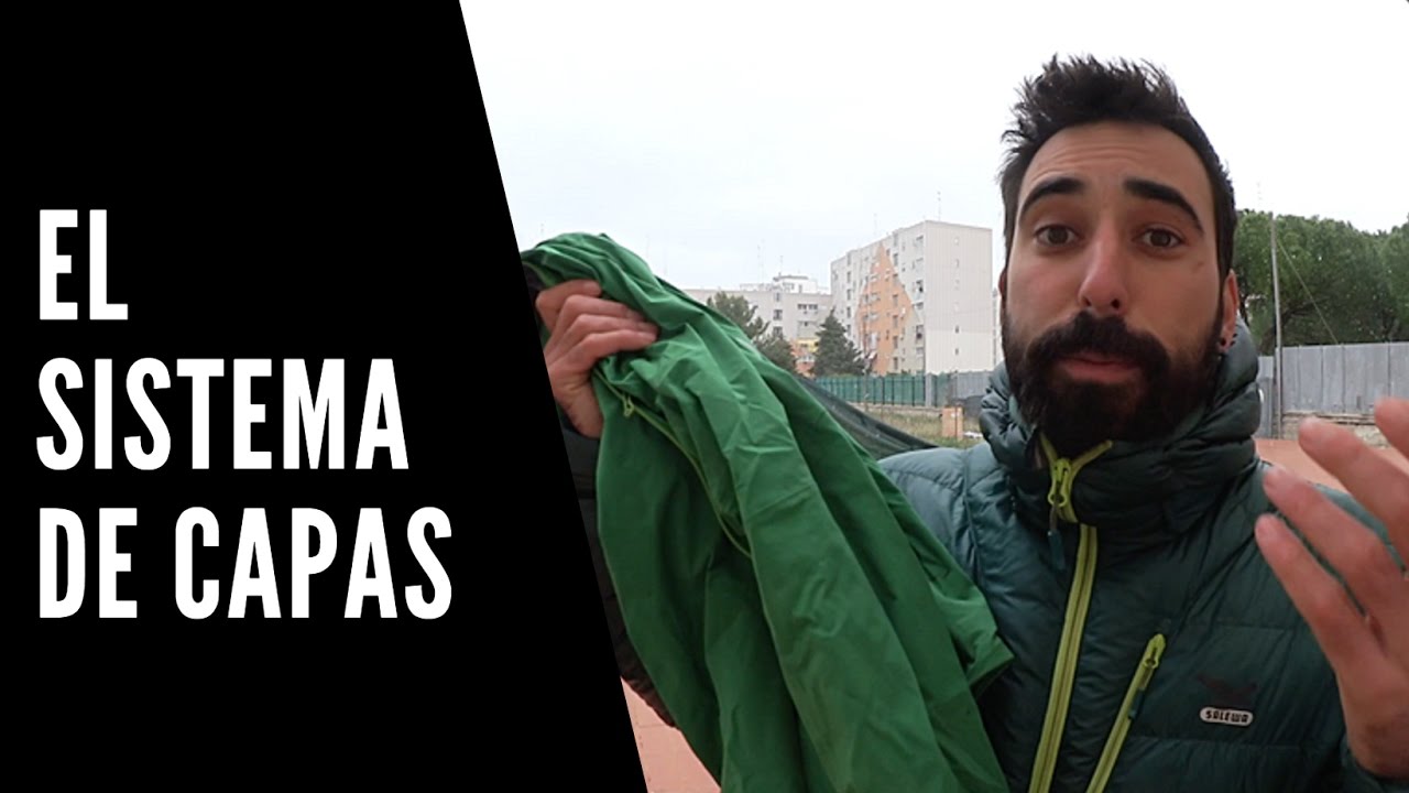 EL SISTEMA DE CAPAS | &iquest;C&oacute;mo vestir con mal tiempo?