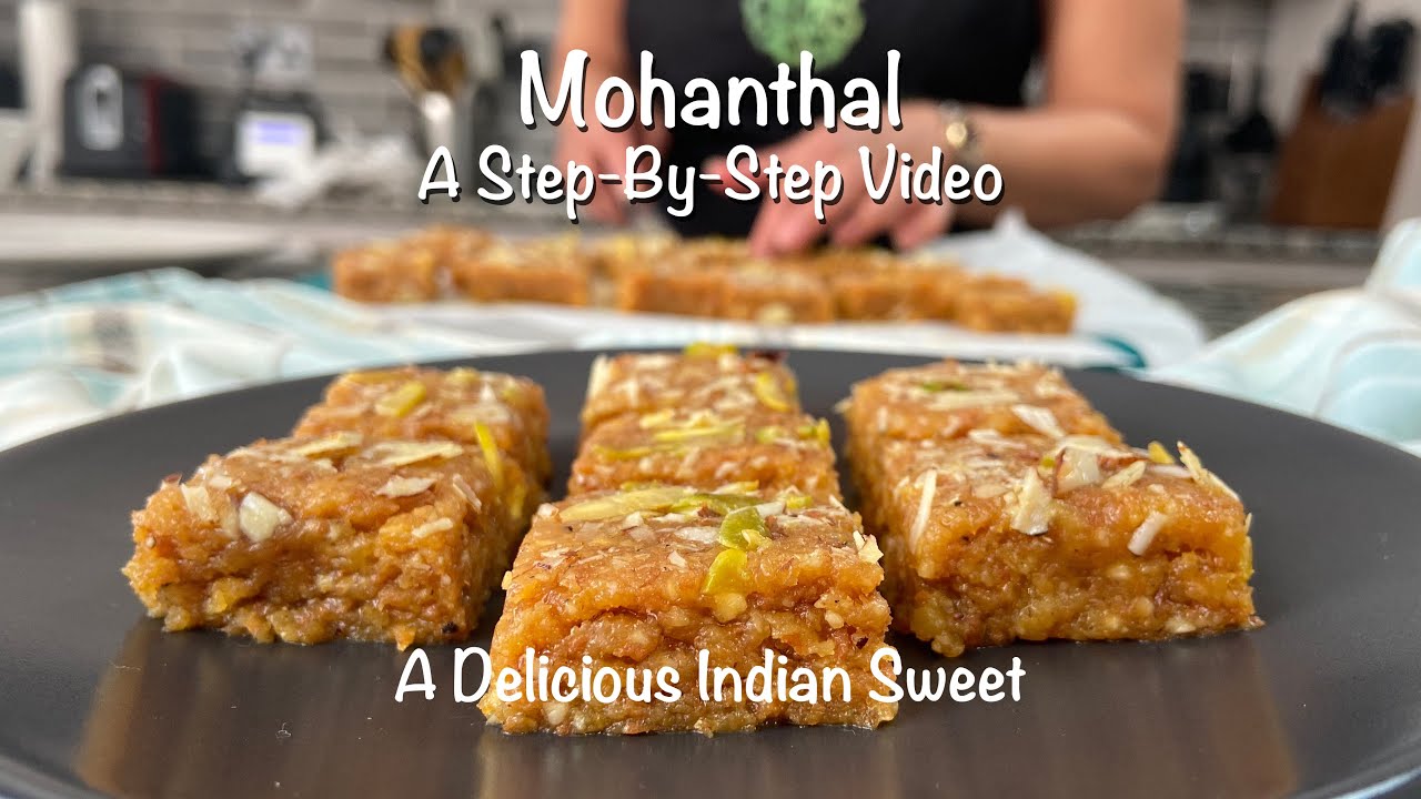 How to Make Mohanthal | Mohanthal Recipe In English | Traditional Mohanthal Recipe | Best Mohanthal