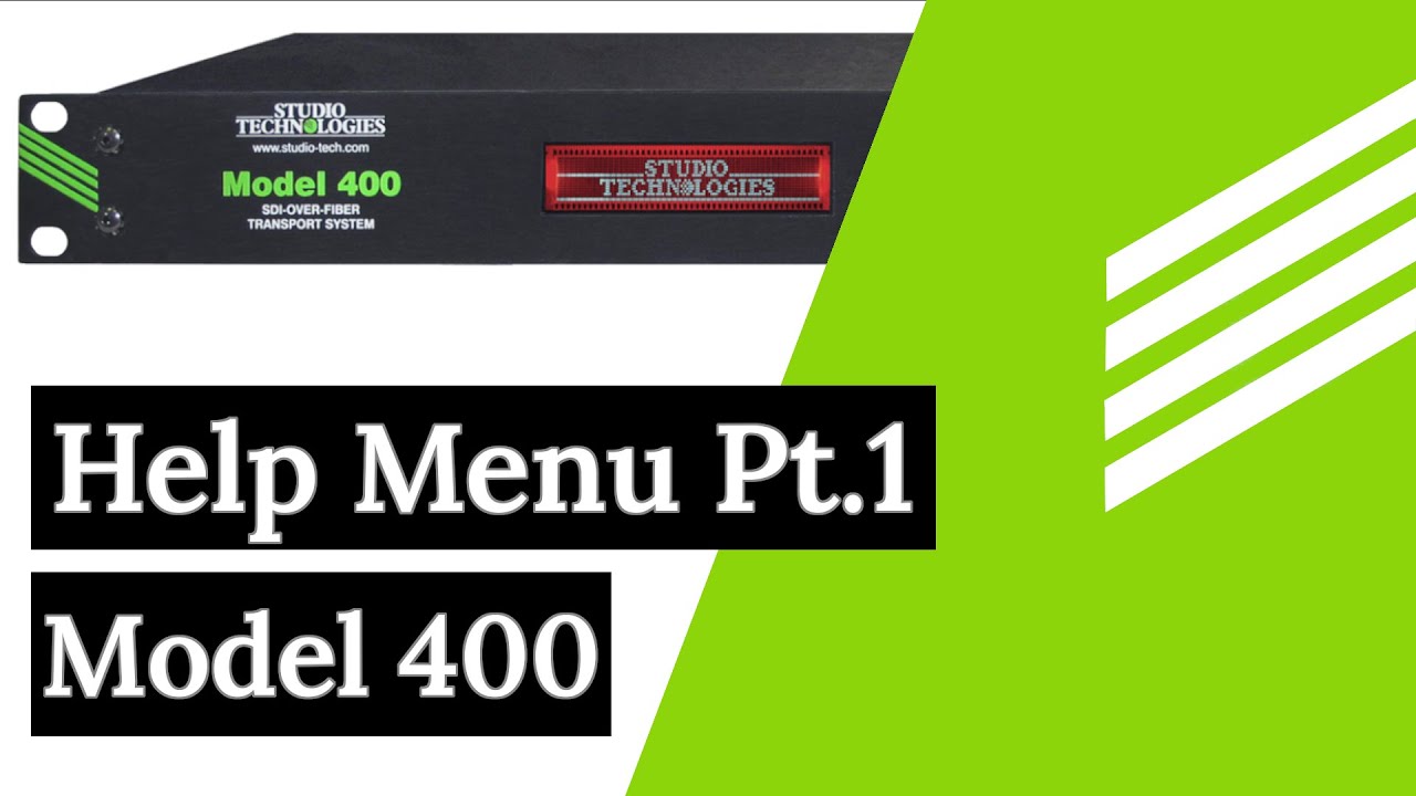 Model 400 Configuration Menu Login/Device Identity & Channel Labels Help Menu