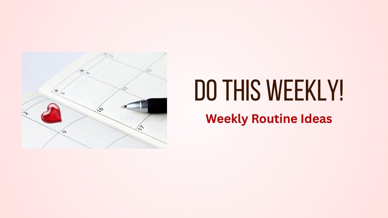 Daily & Weekly Routines To Helping Build A Strong Marriage