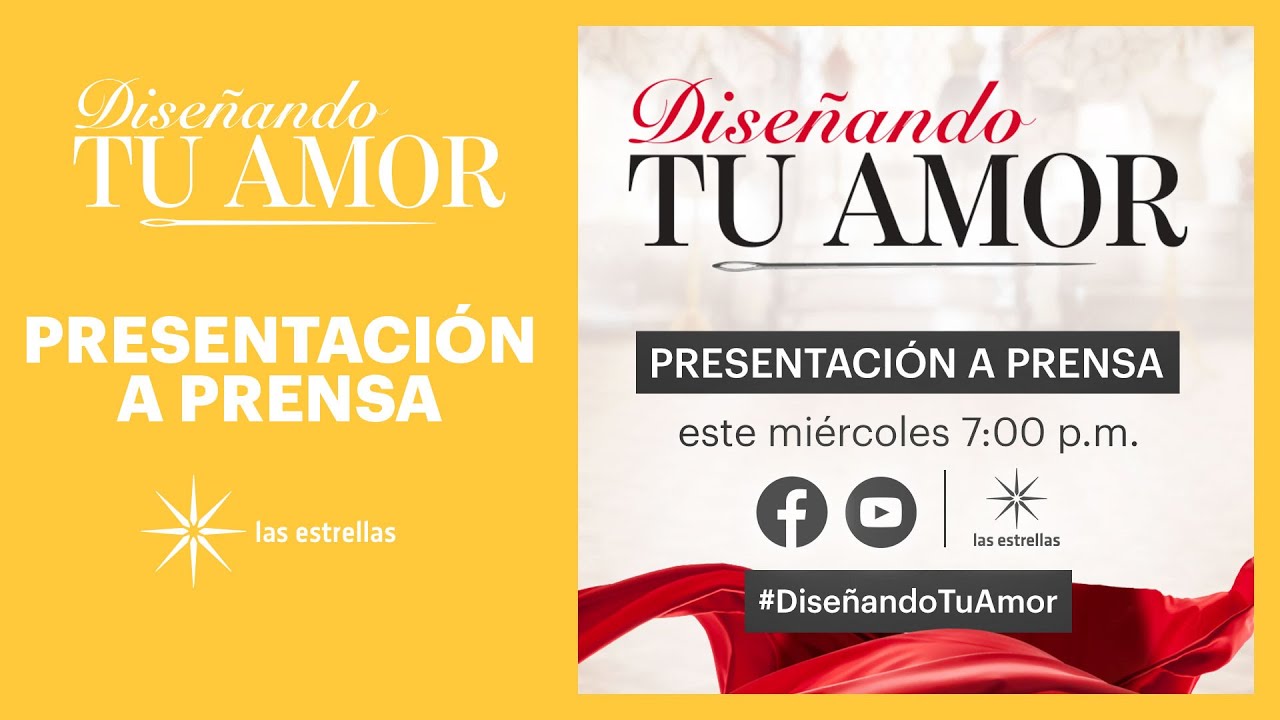 Presentación a prensa de Diseñando tu amor | Las Estrellas