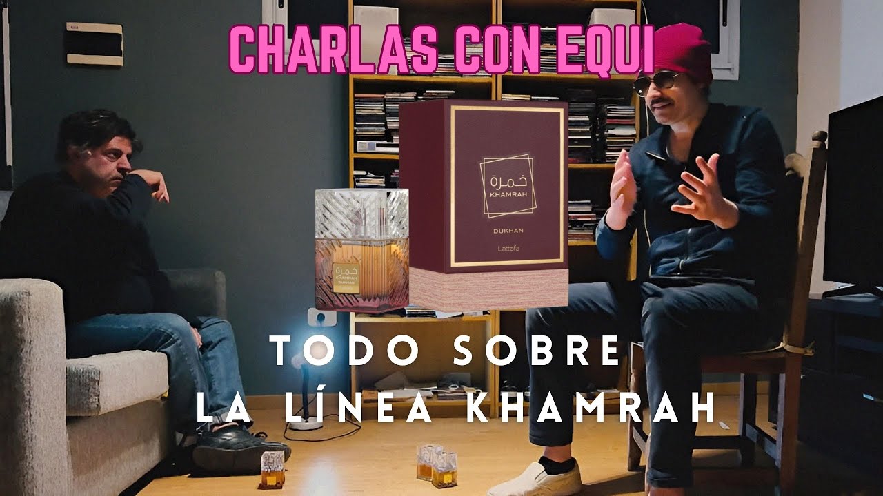 KHAMRAH, KHAMRAH QAHWA o KHAMRAH DUKHAN: cuál tenes que ELEGIR