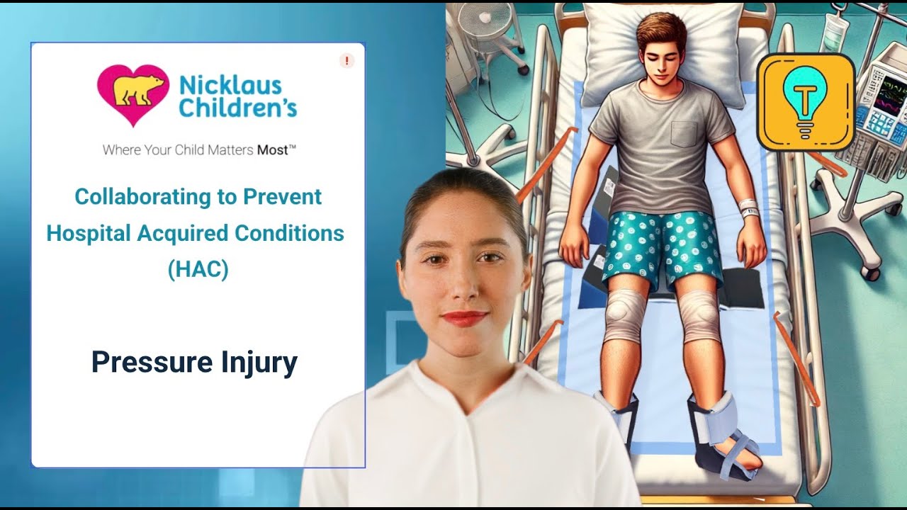 3) Hospital Acquired Condition - Pressure Injury