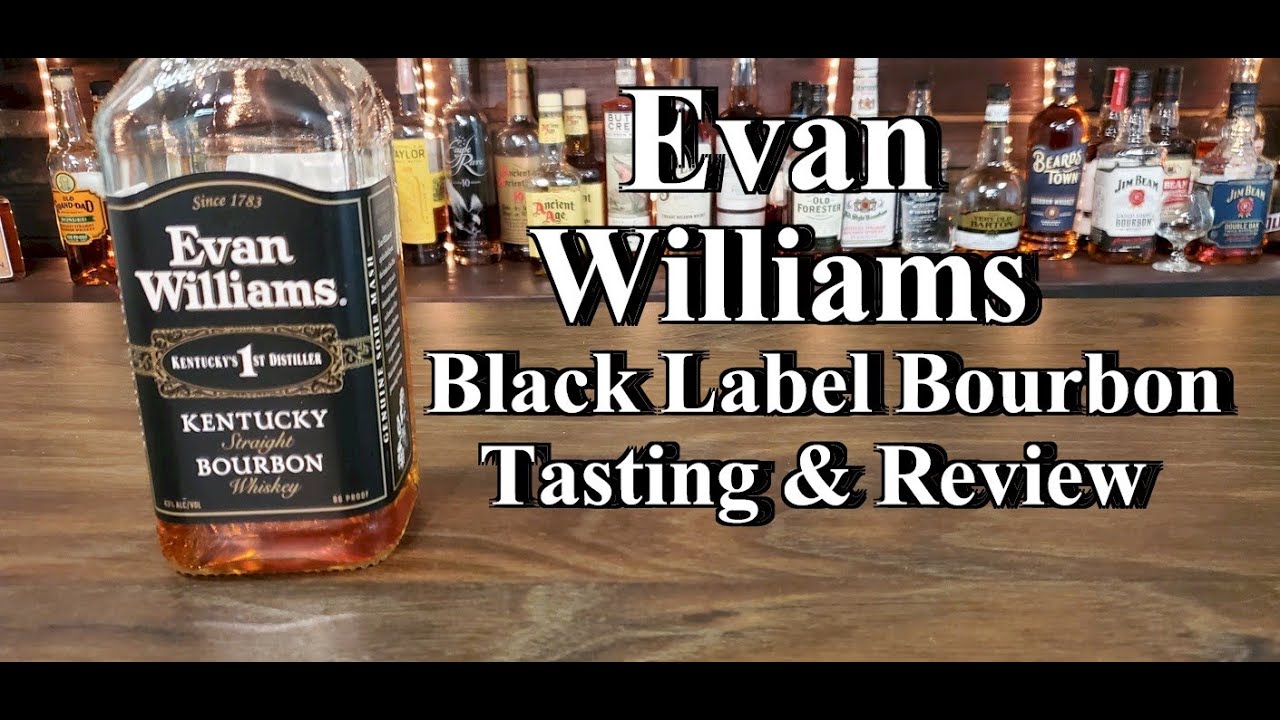 Обзор дегустации бурбона Evan Williams Black Label