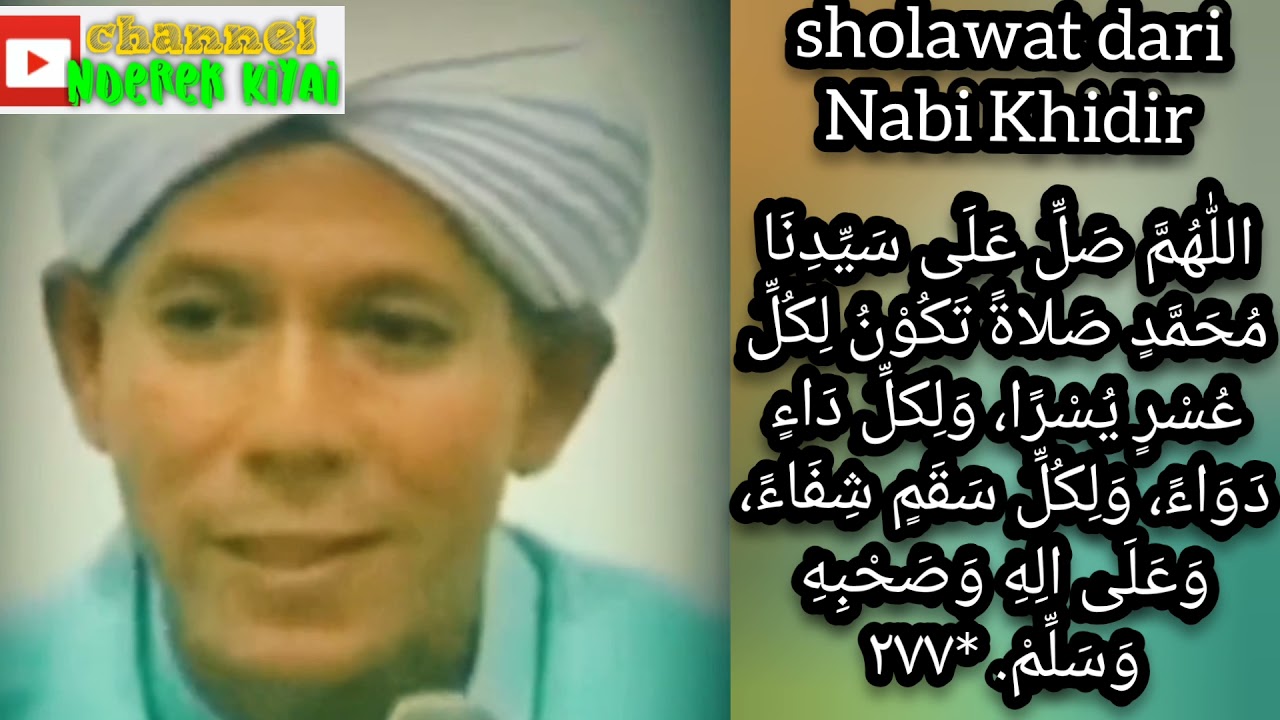 HABIB SEGAF BAHARUN: SHOLAWAT DARI NABI KHIDIR untuk semua penyakit