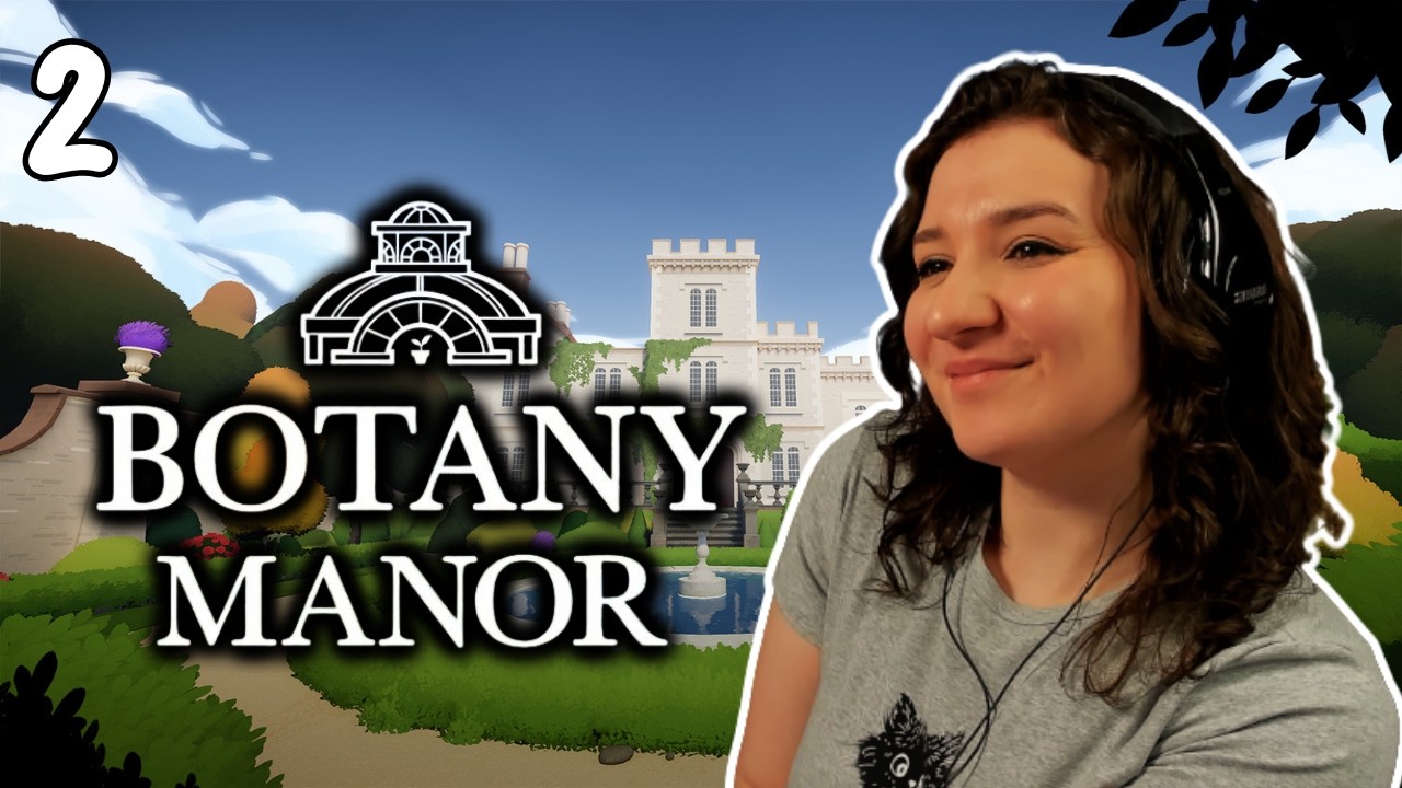 Finishing the final botany puzzles with my teeny girl brain in Botany Manor