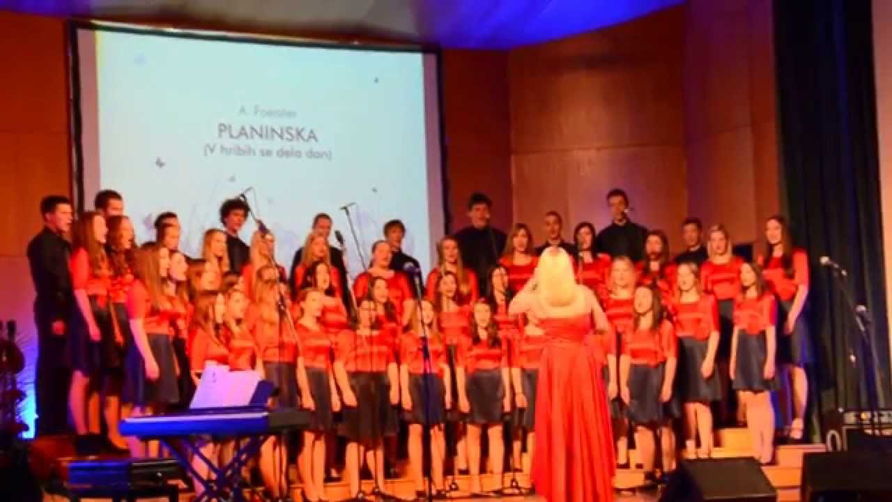 Mešani mladinski pevski zbor Šolskega centra Celje - Planinska (A. Foerster)