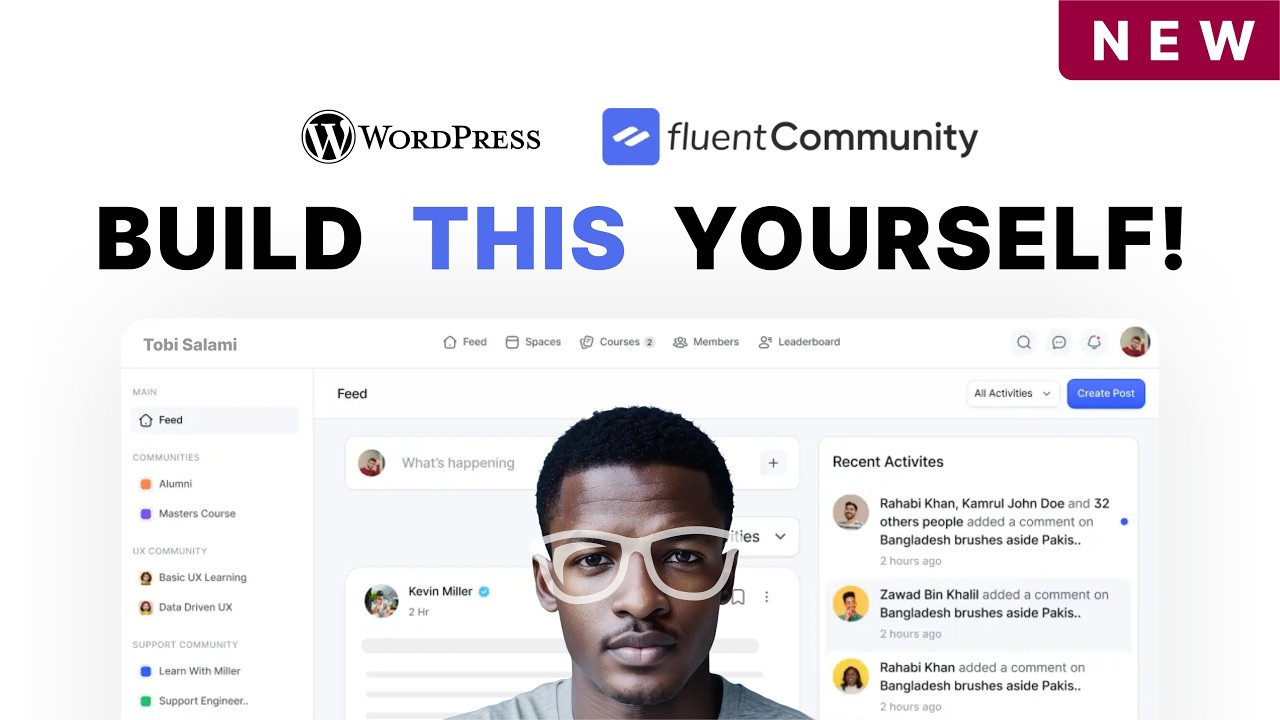 Build a Community and LMS App on WordPress, Step-By-Step | Fluent Community Crash Course