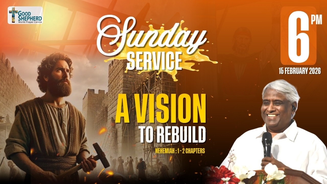 🔴 [English/Tamil] Sunday Evening Service|| A Vision to Rebuild ( Nehemiah:1-2Chapters)|| 15-02-2026