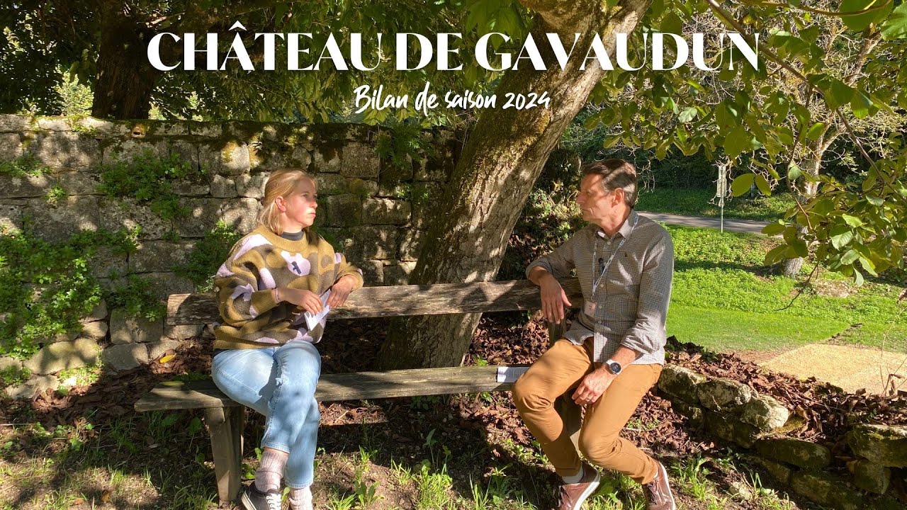La saison touristique 2024 - Château de Gavaudun