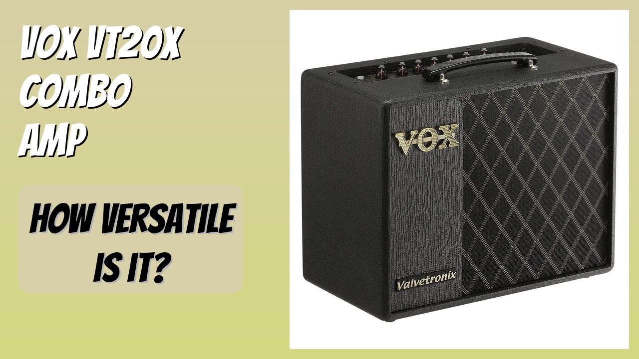 REVIEW (2025): Vox VT20X Combo Amp. Features