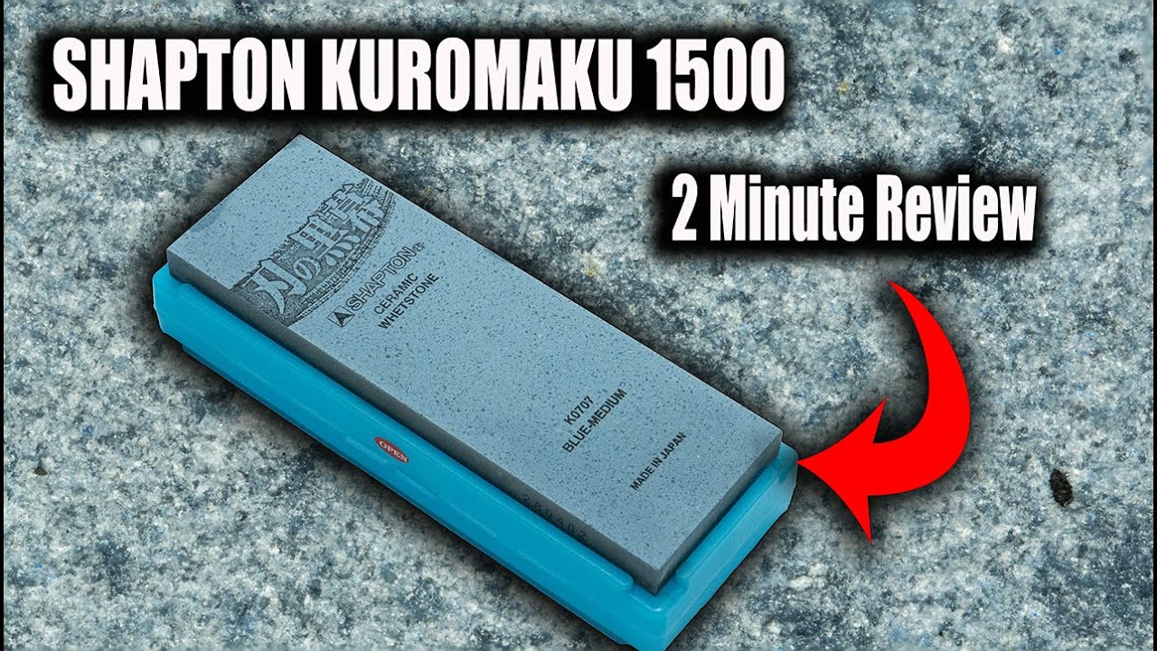 Shapton Kuromaku 1500 Sharpening Stone 2 Minute Review