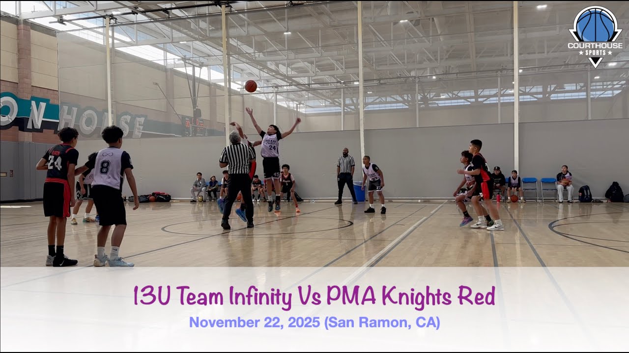 13U Team Infinity Vs PMA Knights Red: Nov. 22, 2025 (San Ramon, CA)