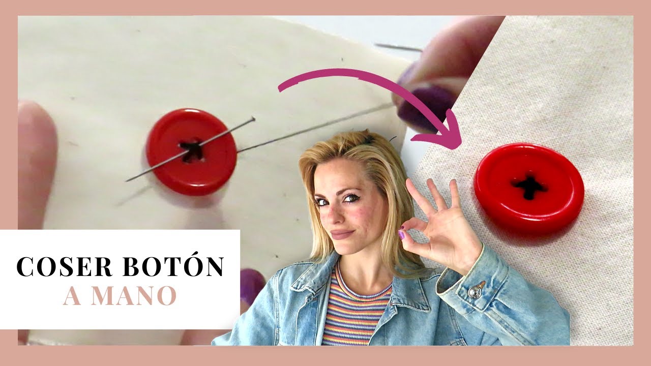 Cómo coser un BOTÓN A MANO correctamente para uso profesional o doméstico