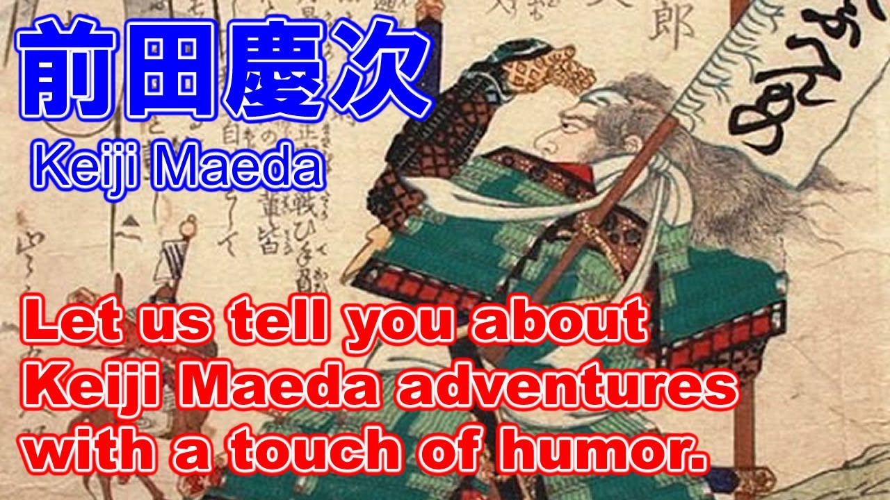 Keiji Maeda on the story. Humorous representation of the life of a Japanese warlord.