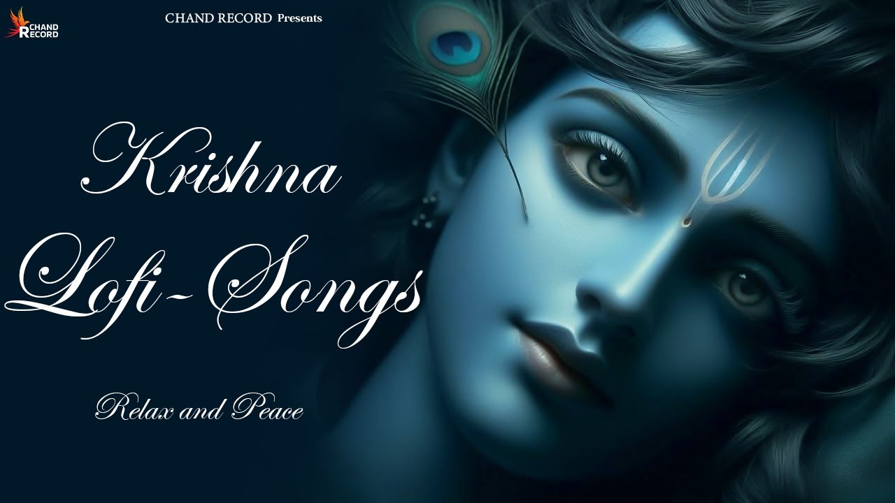 Krishna Lofi Bhajan - Krishna Lofi songs | Krishna Nonstop Lofi Bhajan | Lofi Songs 2025