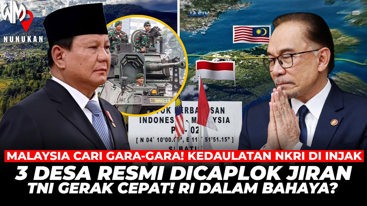 "ANCAMAN TEgas PRABOWO! SIAP BERPERANG JIKA MALAYSIA TIDAK MUNDUR DARI KLAIM DESA NUNUKAN"